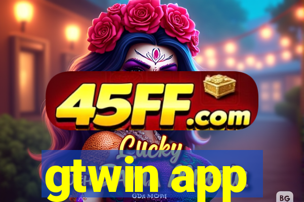 gtwin app